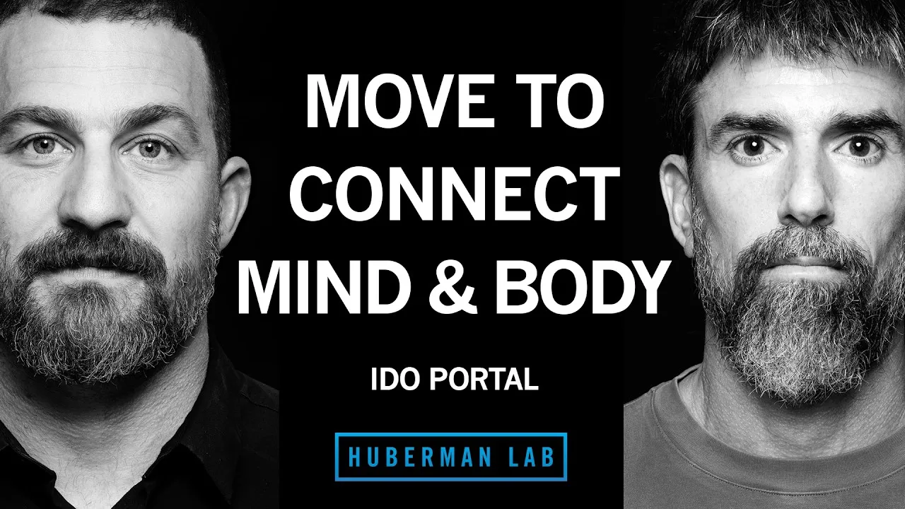 Movement Practice to Strengthen Your Mind-Body Connection | Ido Portal