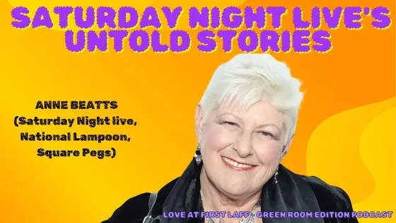 Anne Beatts on SNL's First Women, John Belushi's Veto Power, and the Hospital Bed She Negotiated Into Her Contract