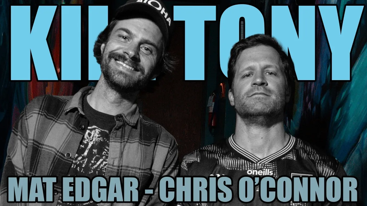 KT #769 - CHRIS O'CONNOR + MAT EDGAR